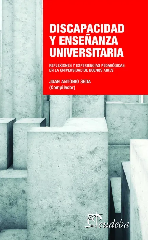 Discapacidad y ensenanza universitaria