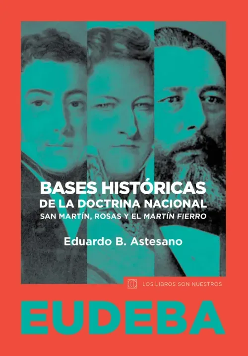 Bases historicas de la doctrina nacional