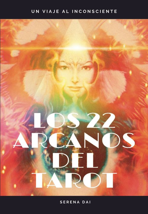 Los 22 arcanos del tarot