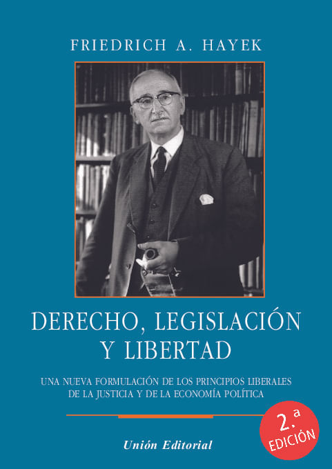 Derecho legislacion y libertad