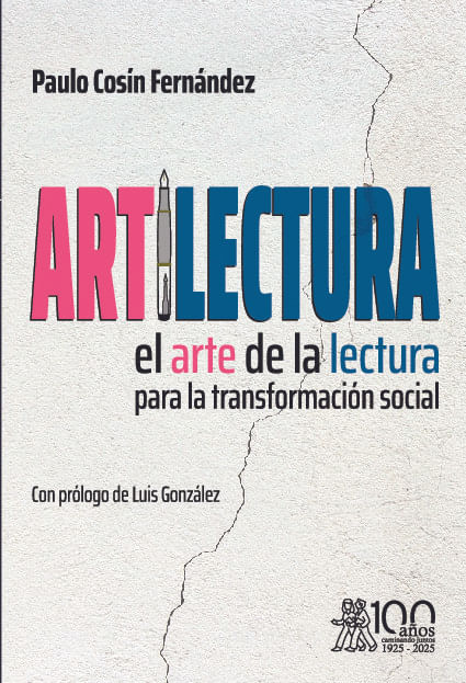 Artilectura El arte de la lectura para la transformacion social