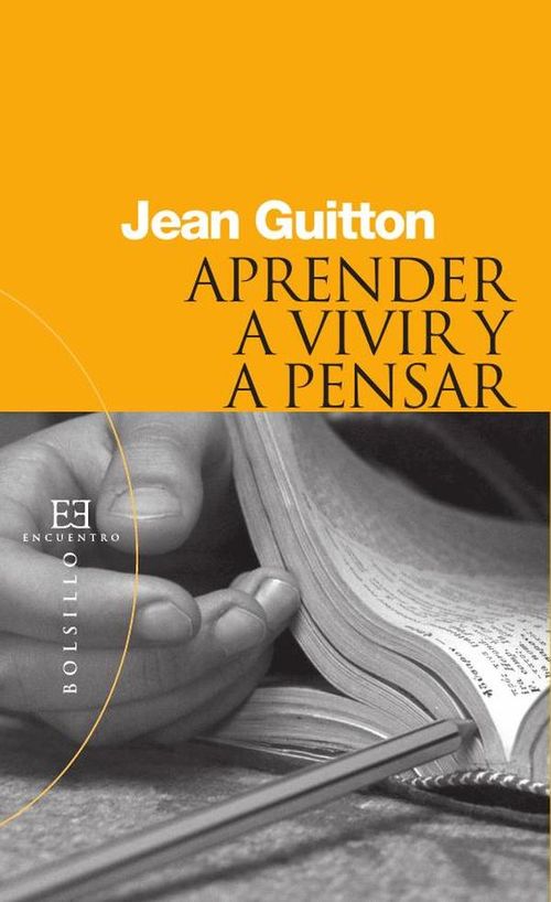 Aprender a vivir y a pensar