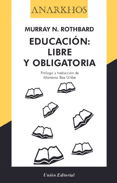 EDUCACION LIBRE Y OBLIGATORIA