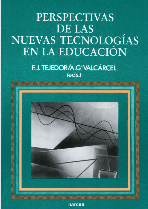 Perspectivas de las nuevas tecnologias en la educacion