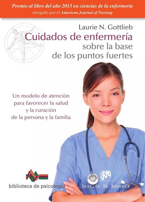 Cuidados de enfermeria sobre la base de los puntos fuertes