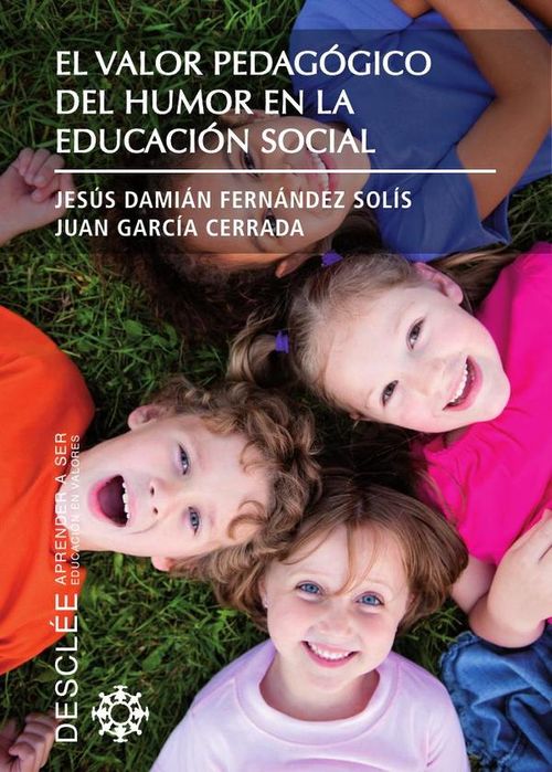 El valor pedagogico del humor en la educacion social