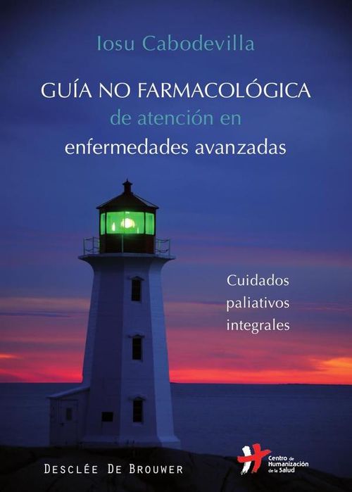 Guia no farmacologica de atencion en enfermedades avanzadas