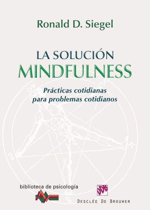 La solucion Mindfulness