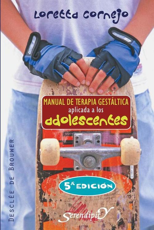 Manual de terapia gestaltica aplicada a los adolescentes