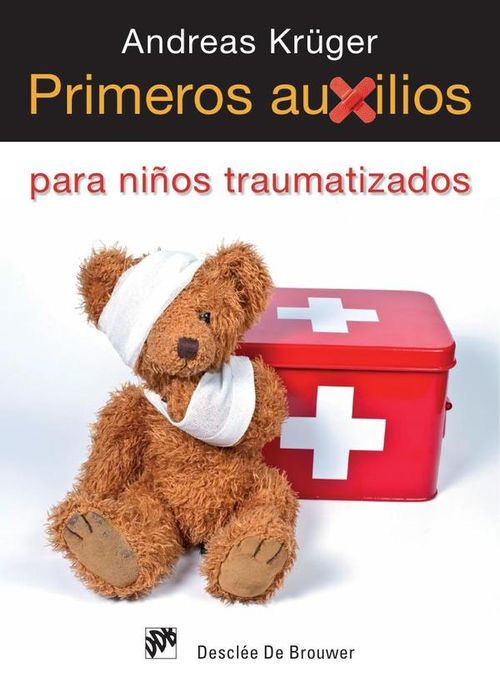 Primeros auxilios para ninos traumatizados