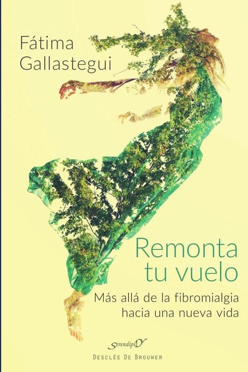 Remonta tu vuelo Mas alla de la Fibromialgia hacia una nueva vida