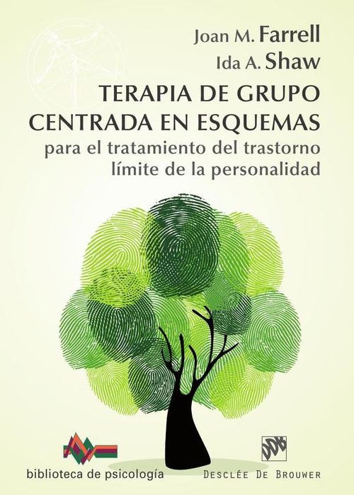 Terapia de grupo centrada en esquemas para el tratamiento del trastorno limite de la personalidad