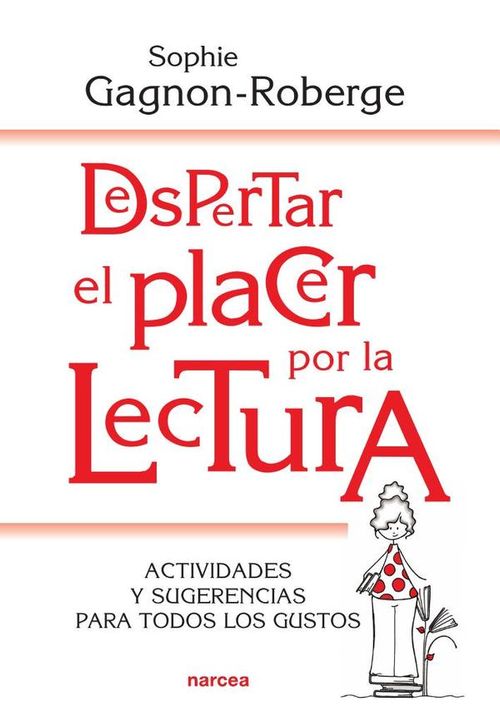 Despertar el placer por la lectura