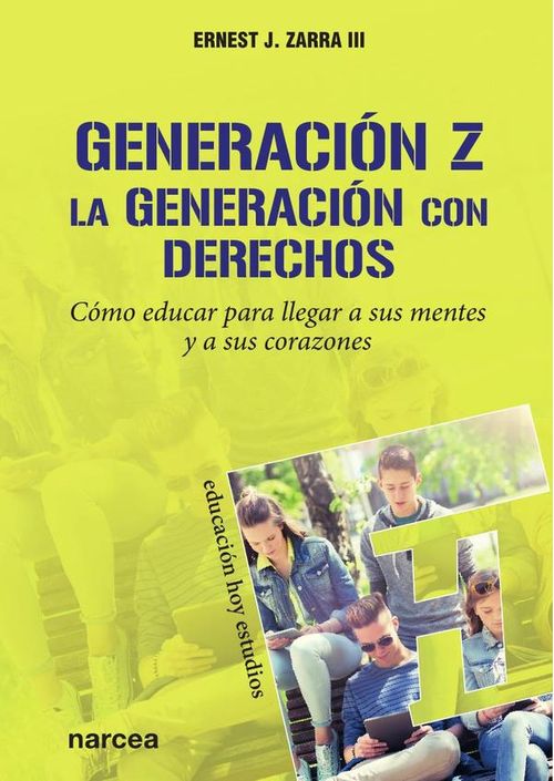 Generacion Z La generacion con derechos