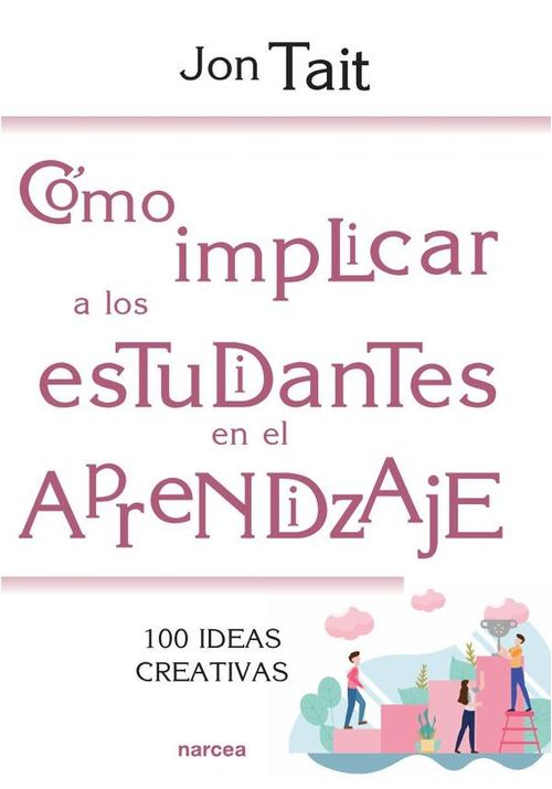 Como implicar a los estudiantes en el aprendizaje