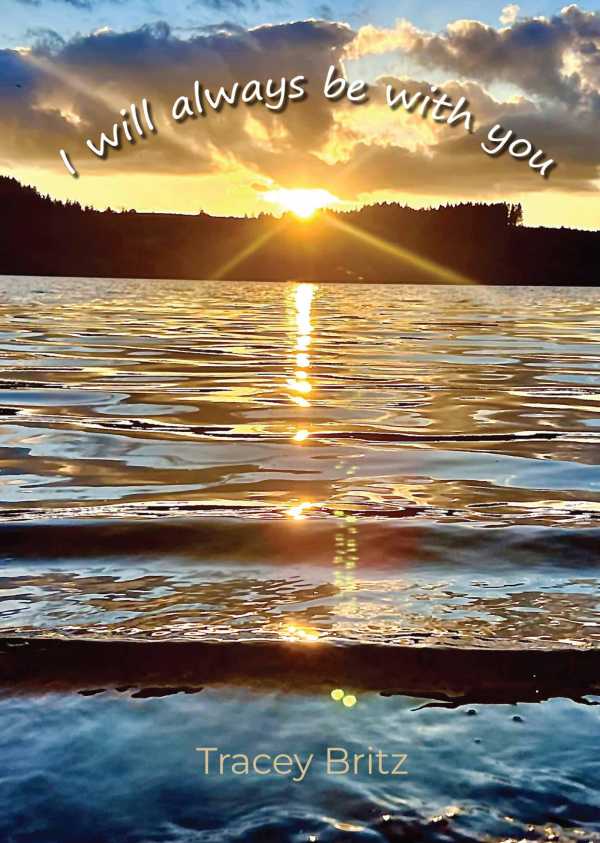 bw-i-will-always-be-with-you-grosvenor-house-publishing-9781836151784