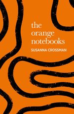 bw-the-orange-notebooks-bluemoose-books-9781915693310