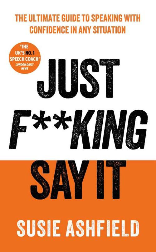 Just Fking Say It