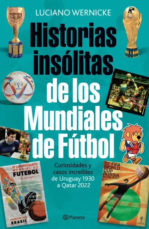 Historias insolitas de los mundiales de futbol NE