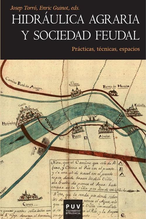 Hidraulica agraria y sociedad feudal