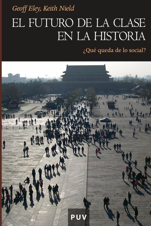 El futuro de la clase en la Historia