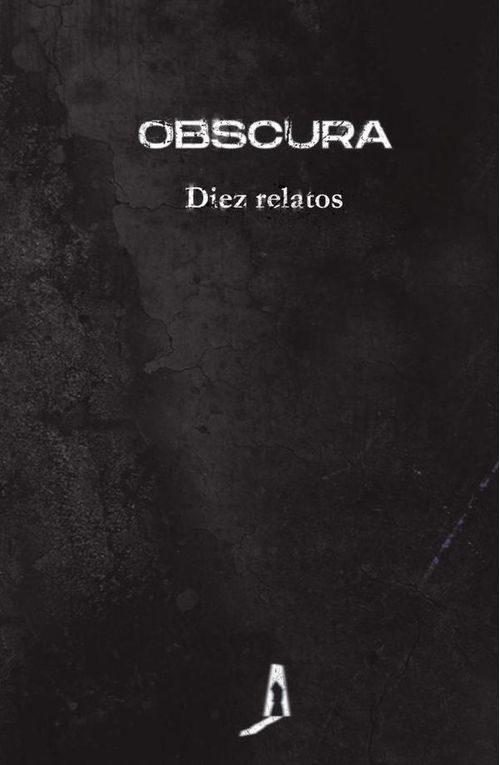 Obscura Diez relatos