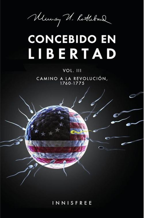 Concebido en libertad vol Iii