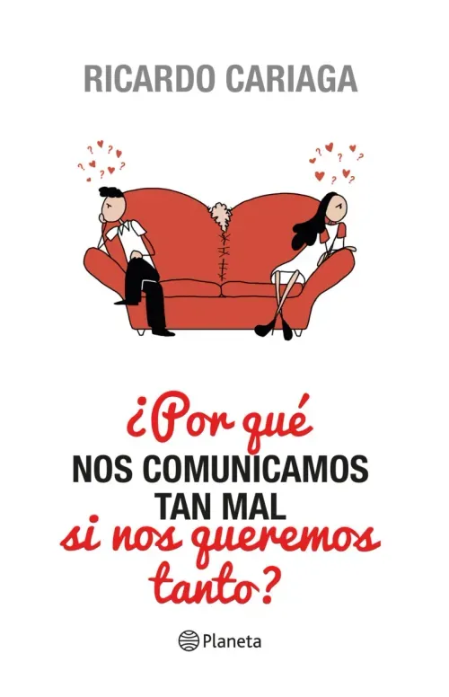 Por que nos comunicamos tan mal si nos queremos tanto