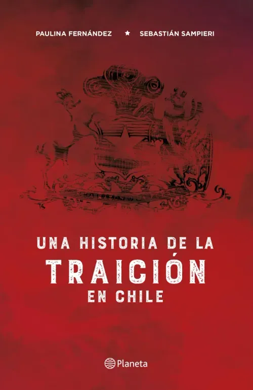 Una historia de la traicion en Chile