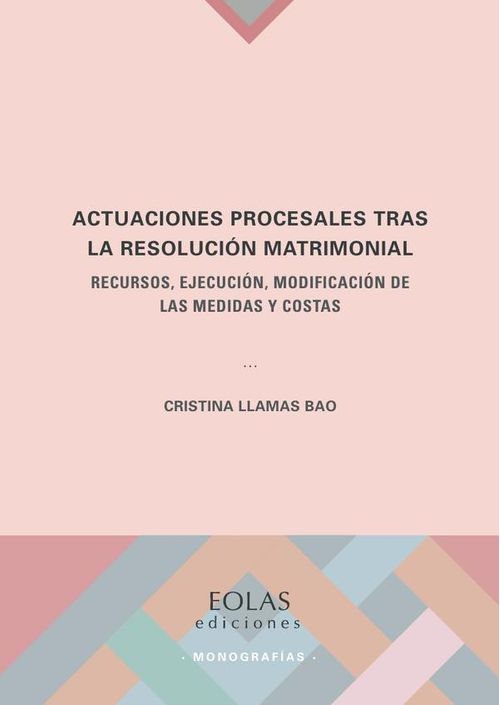 Actuaciones procesales tras la resolucion matrimonial