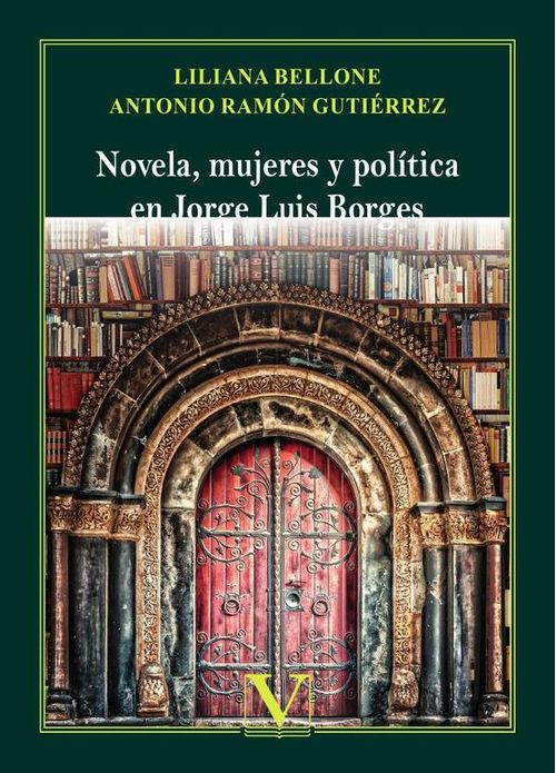 Novela mujeres y politica en Jorge Luis Borges