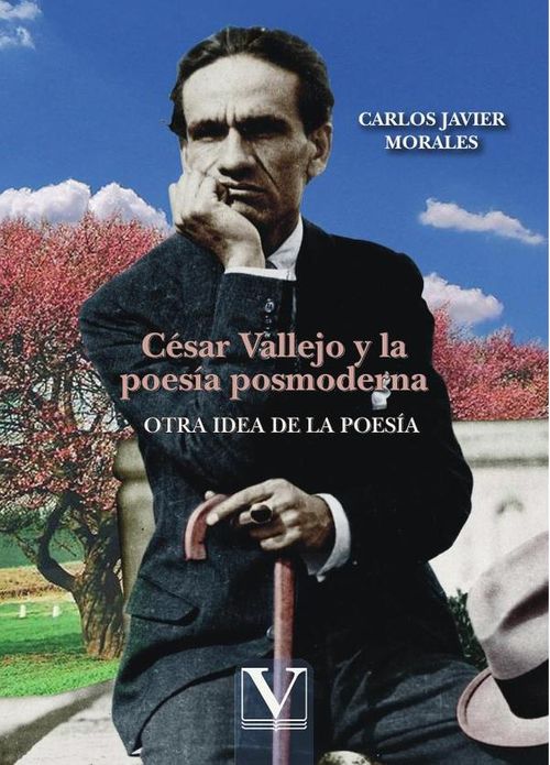 Cesar Vallejo y la poesia posmoderna