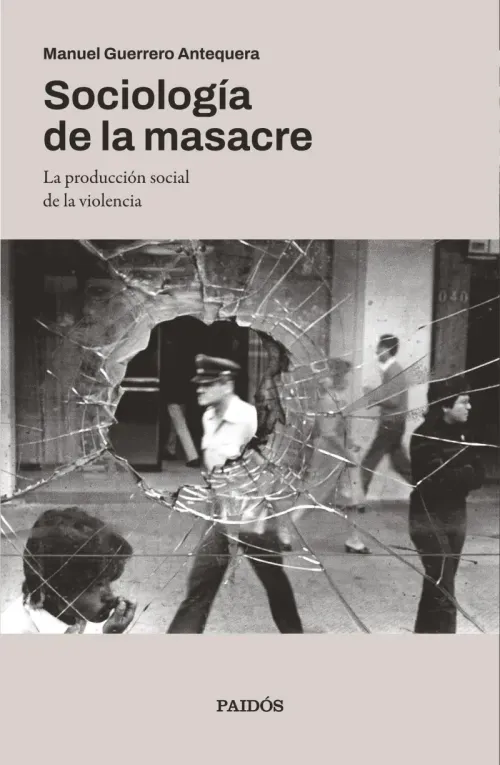 Sociologia de la masacre