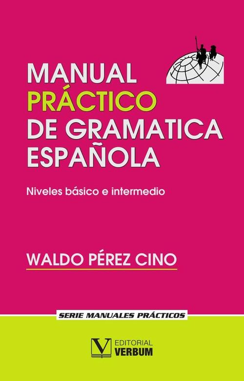 Manual practico de gramatica espanola