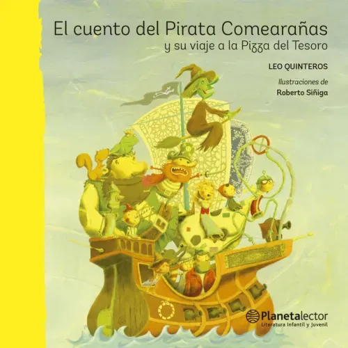 El cuento del Pirata Comearanas y su viaje a la Pizza del Tesoro