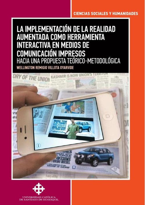 La implementacion de la realidad aumentada como herramienta interactiva en medios de comunicacion im