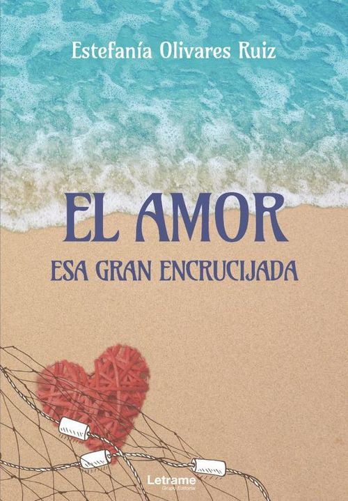 El amor Esa gran encrucijada