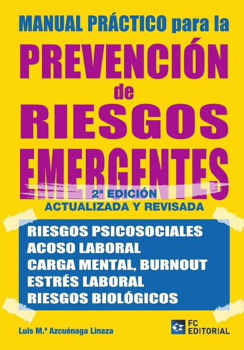 Manual practico para la Prevencion de Riesgos Emergentes
