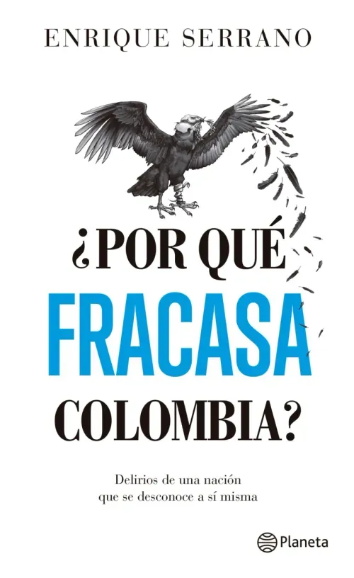 Por que fracasa Colombia