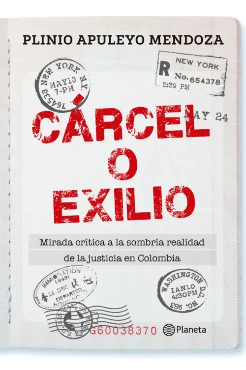 Carcel o exilio