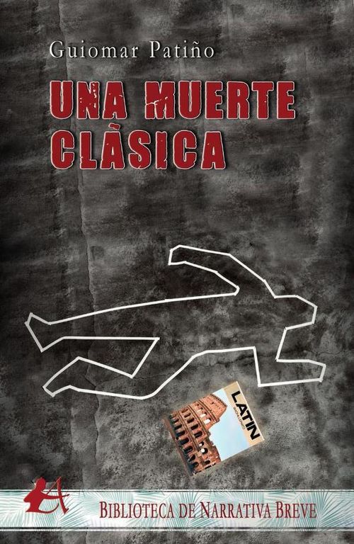 Una muerte clasica