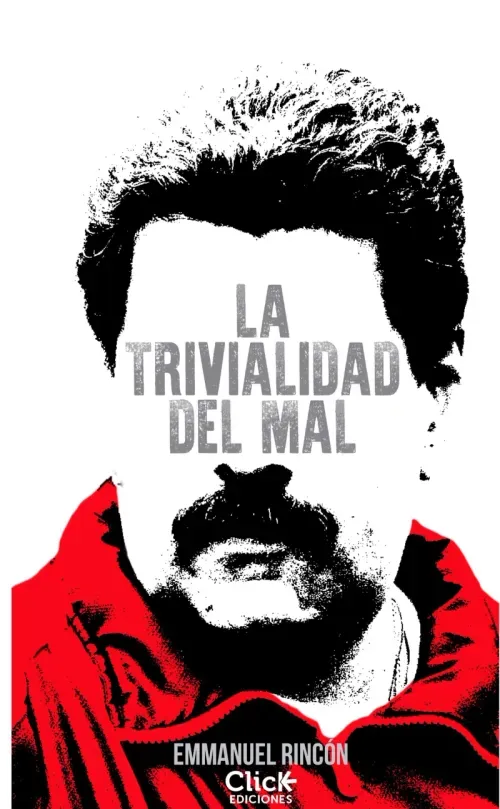 La trivialidad del mal
