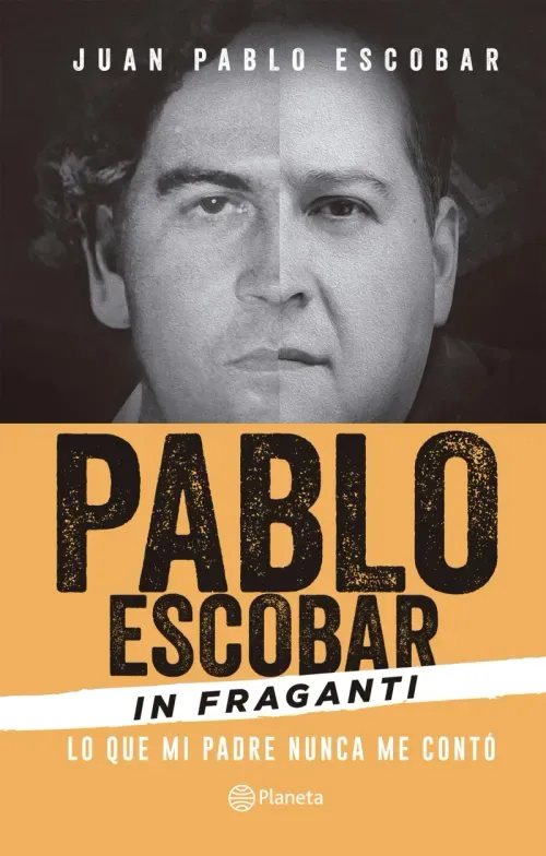 Pablo Escobar In fraganti