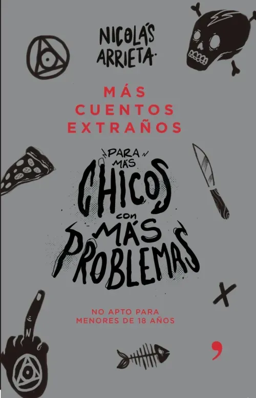Mas cuentos extranos para mas chicos con mas problemas