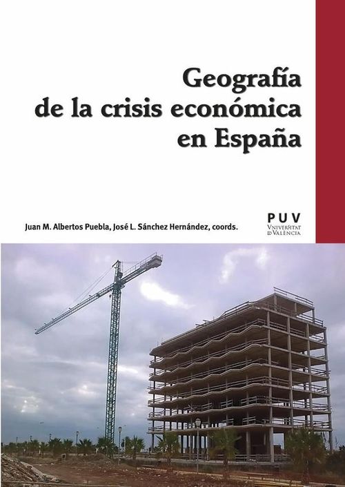 Geografia de la crisis economica en Espana