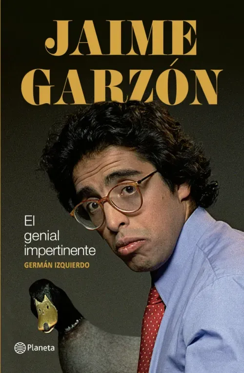 Jaime Garzon El genial impertinente
