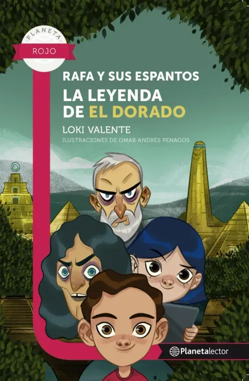 Rafa y sus espantos La leyenda de El Dorado