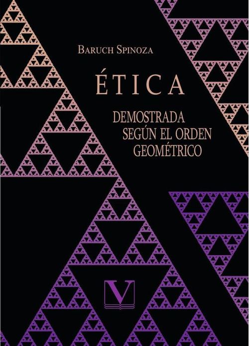 Etica demostrada segun el orden geometrico