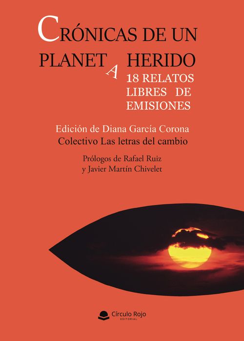 Cr243nicas de un planeta herido