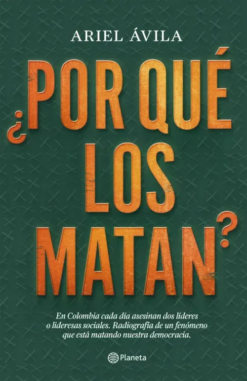 Por que los matan